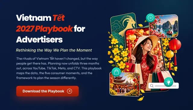 Vietnam Tết 2027 Advertising Playbook