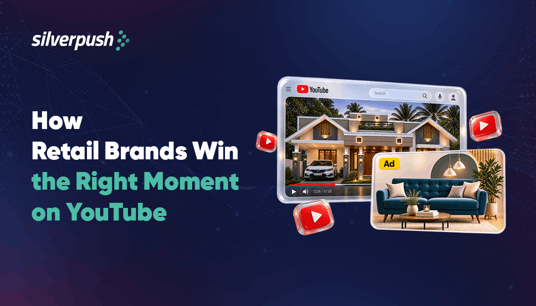 How Retail Brands Win the Right Moment on YouTube with Silverpush Contextual AI