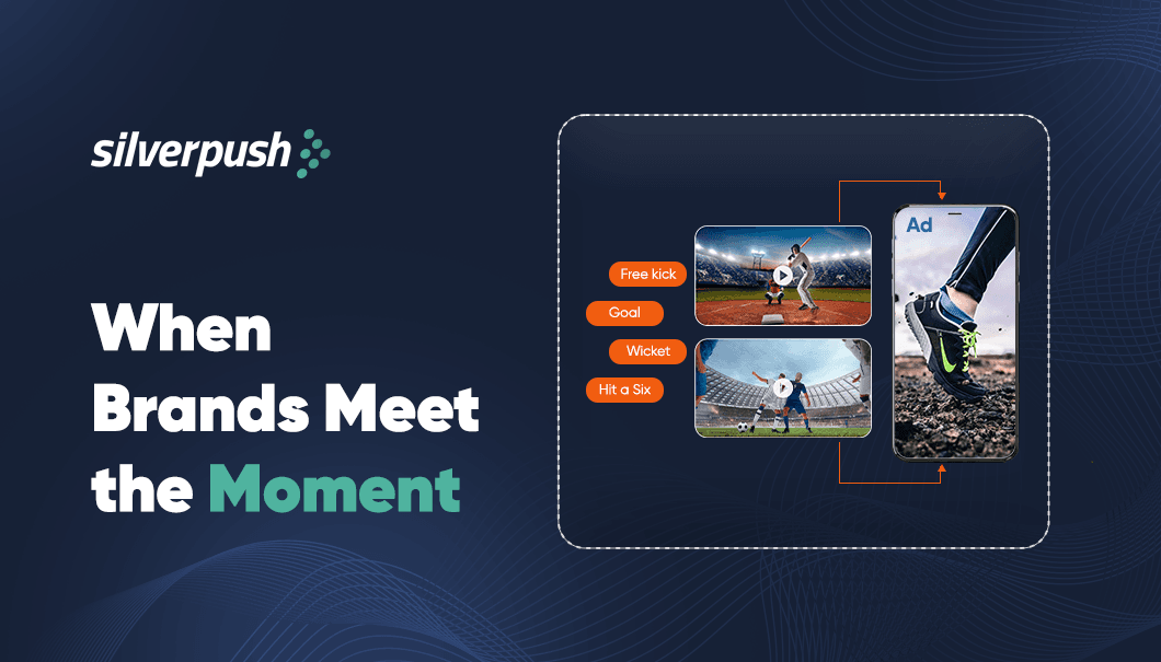 How Brands Use Moment Marketing to Connect with Audiences