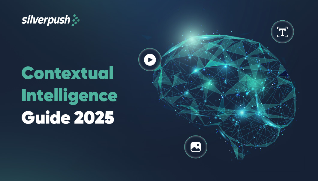 Contextual Intelligence Guide 2025: The Future of Smart Advertising